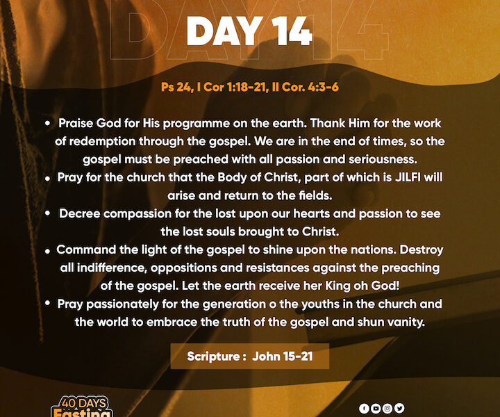 2023 Fasting & Prayers – Day 14 – JILFI