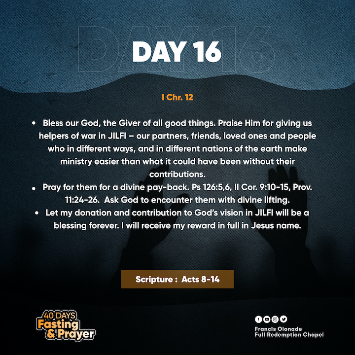 2023 Fasting & Prayers – Day 16 – JILFI