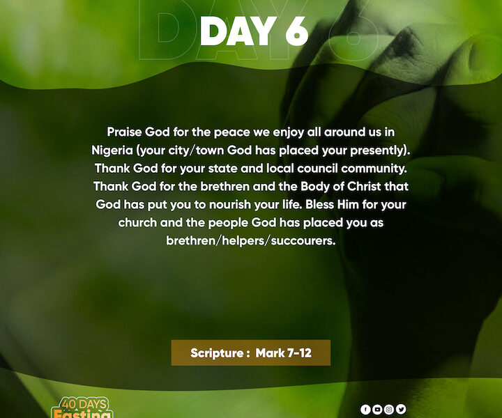 2023 Fasting & Prayers – Day 6 – JILFI